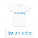 Blue Tarp Surfing Organic T-Shirt